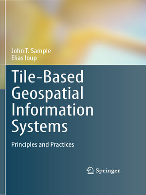 cover image of Tile-Based Geospatial Information Systems